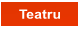 teatru